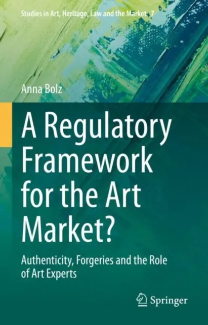 Regulatory Framework for the Art Market?