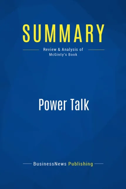 Summary: Power Talk