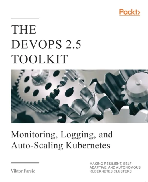 DevOps 2.5 Toolkit