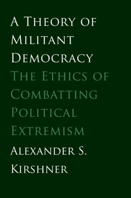 Theory of Militant Democracy