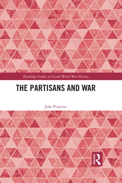 Partisans and War