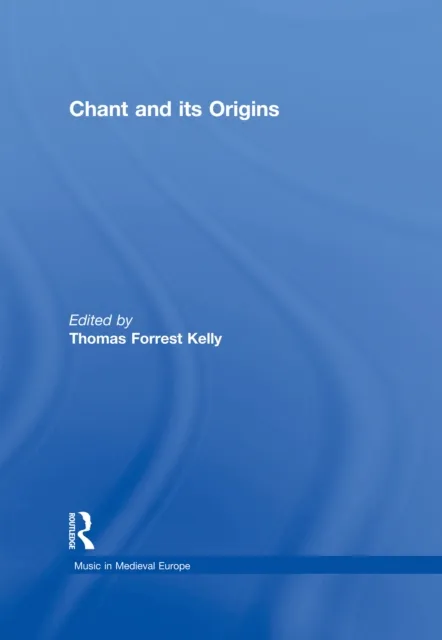 Chant and its Origins
