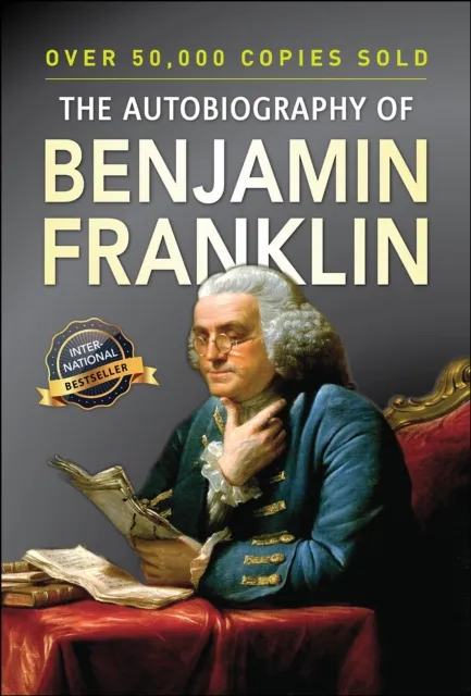 Autobiography of Benjamin Franklin