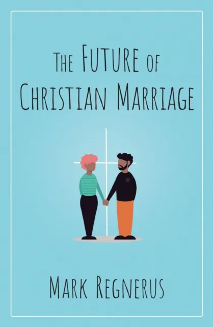 Future of Christian Marriage