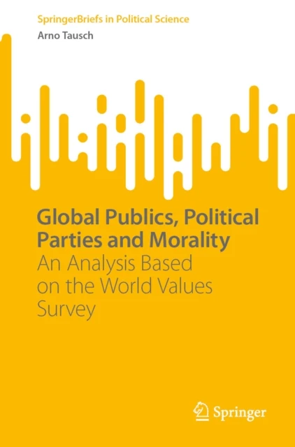 Global Publics, Political Parties and Morality