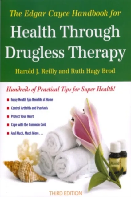 Edgar Cayce Handbook for Health Through Drugless Therapy