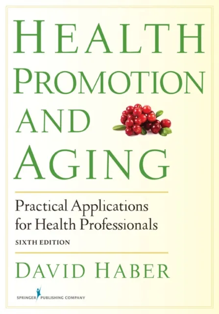 Health Promotion and Aging