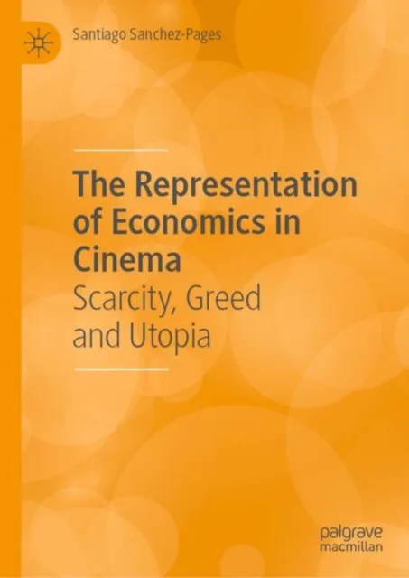 Representation of Economics in Cinema