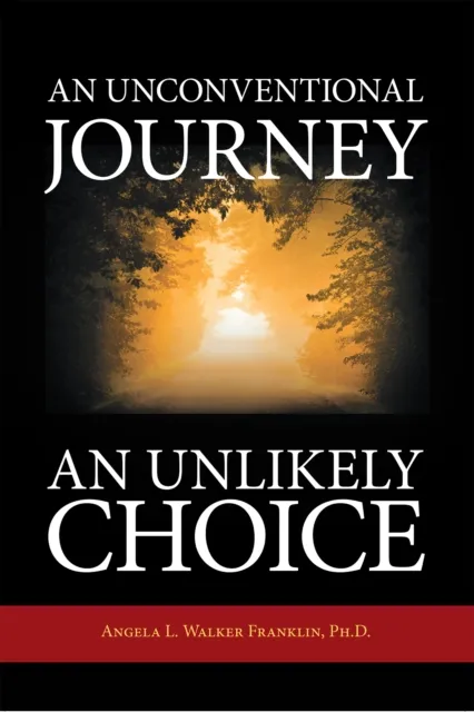 Unconventional Journey..... an Unlikely Choice