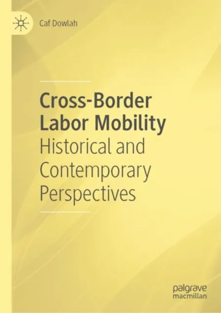 Cross-Border Labor Mobility