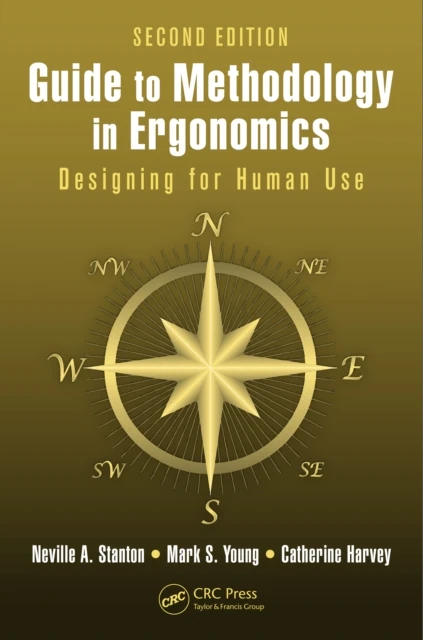 Guide to Methodology in Ergonomics