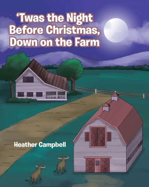 'Twas the Night Before Christmas, Down on the Farm
