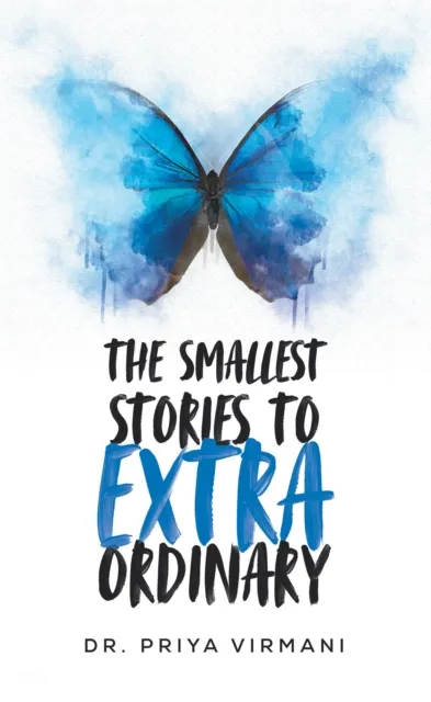 Smallest Stories to Extraordinary