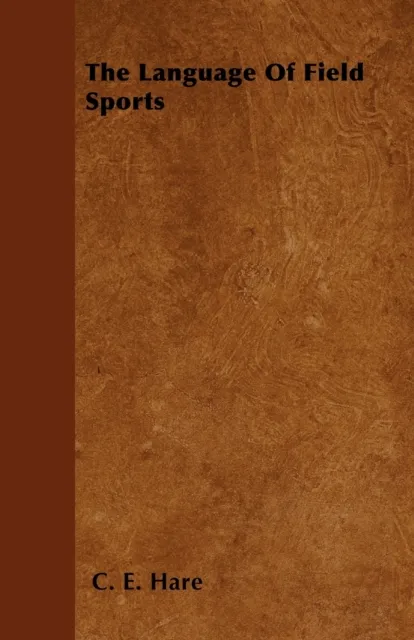 Language Of Field Sports