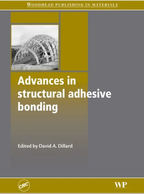 Advances in Structural Adhesive Bonding