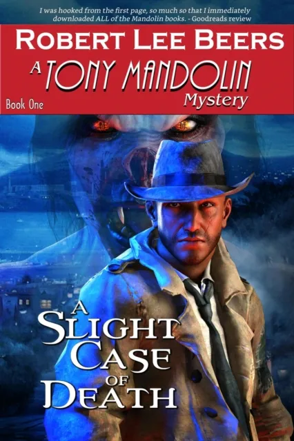 Slight Case of Death