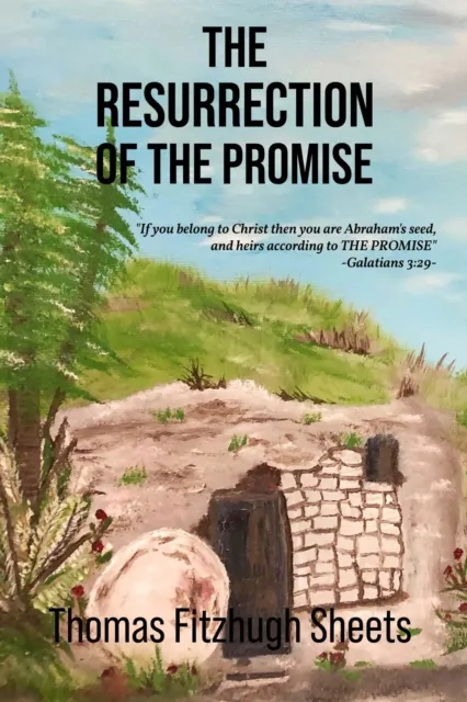 Resurrection of the Promise