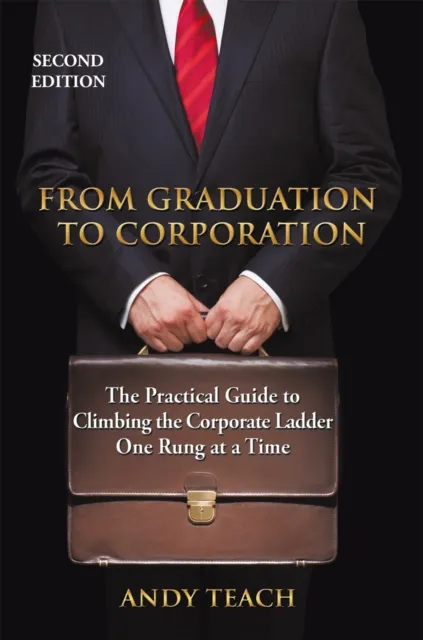FROM GRADUATION TO CORPORATION