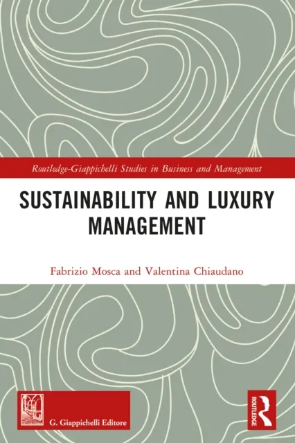 Sustainability and Luxury Management