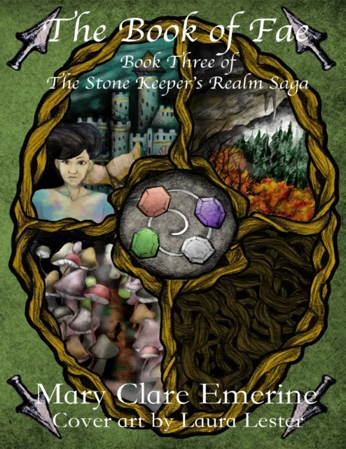 The Book of Fae: Book Three of the Stone Keeper’s Realm Saga