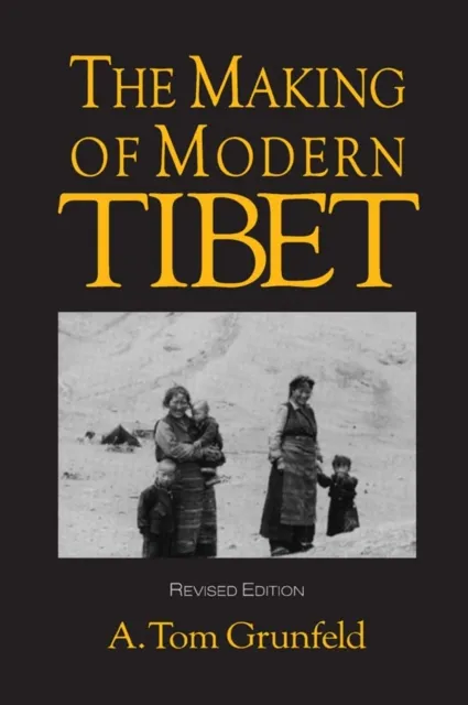 Making of Modern Tibet