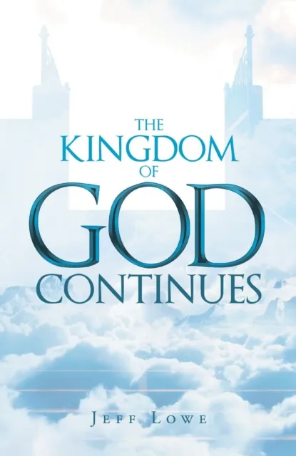Kingdom of God Continues
