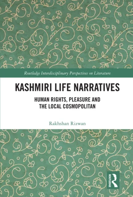 Kashmiri Life Narratives