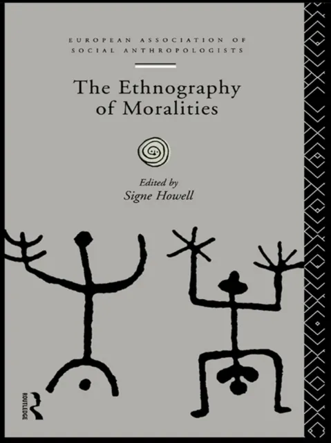 Ethnography of Moralities