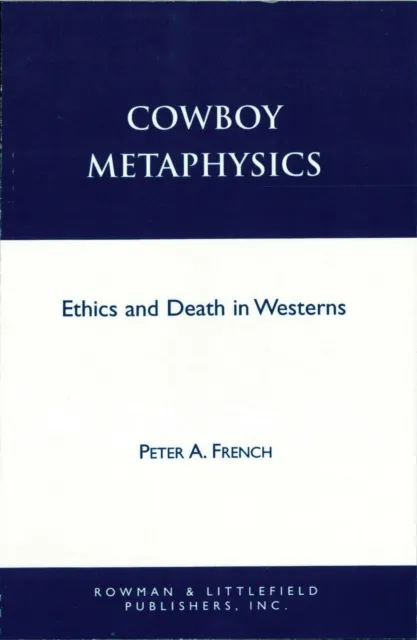 Cowboy Metaphysics
