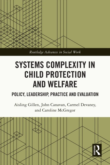 Systems Complexity in Child Protection and Welfare