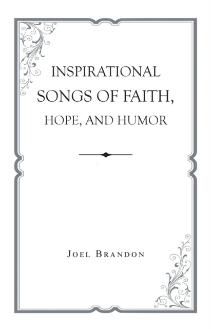 Inspirational Songs of Faith, Hope, and Humor