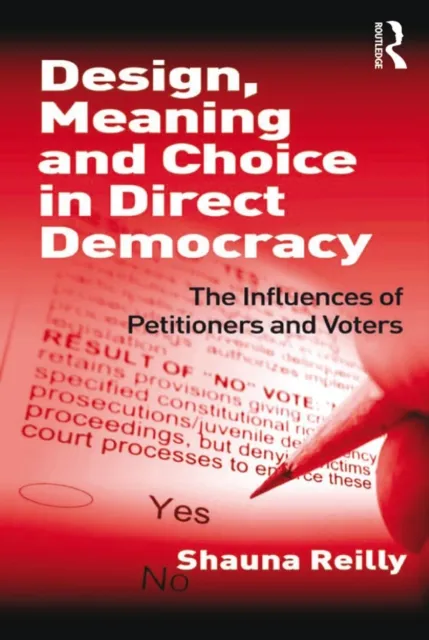 Design, Meaning and Choice in Direct Democracy