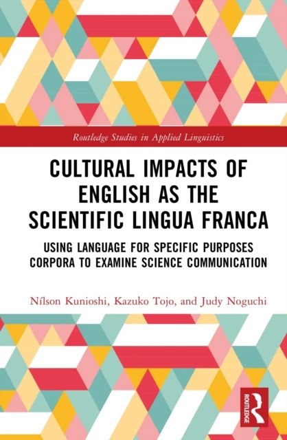 Cultural Impacts of English as the Scientific Lingua Franca