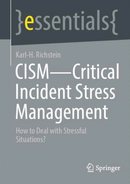 CISM - Critical Incident Stress Management