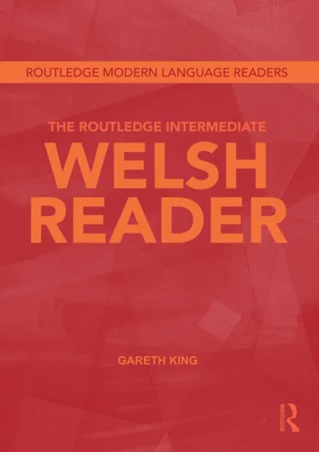 Routledge Intermediate Welsh Reader