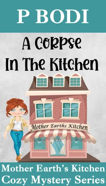 Corpse in the Kitchen