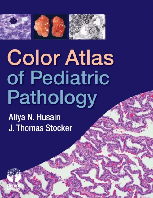 Color Atlas of Pediatric Pathology