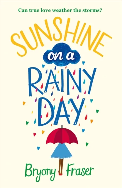 Sunshine on a Rainy Day