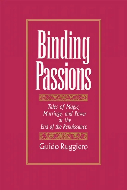 Binding Passions