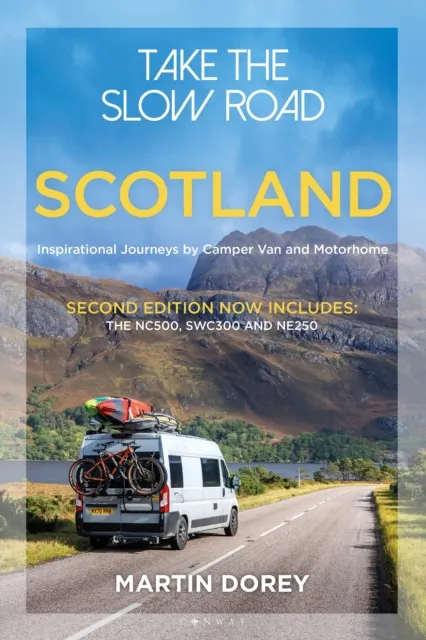 Take the Slow Road: Scotland (2nd edition)