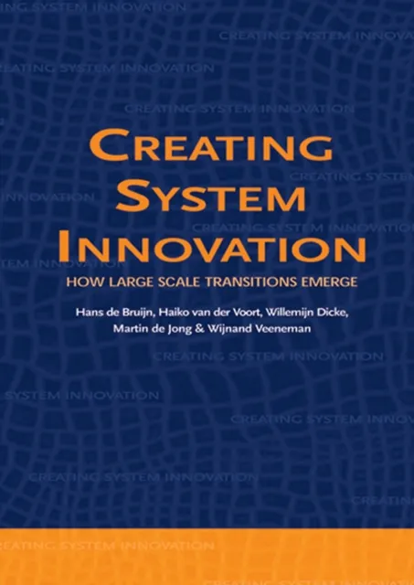 Creating System Innovation