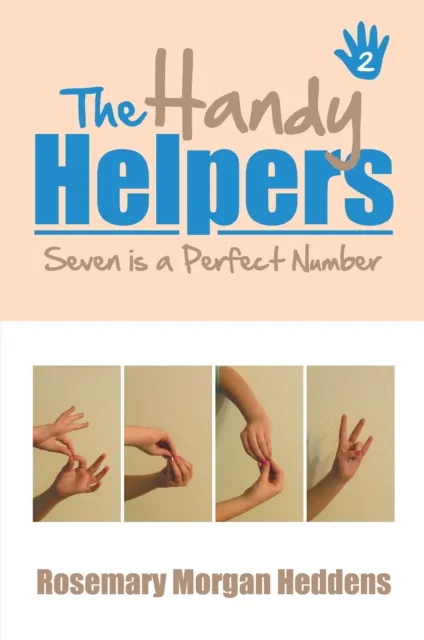 Handy Helpers, Seven Is a Perfect Number