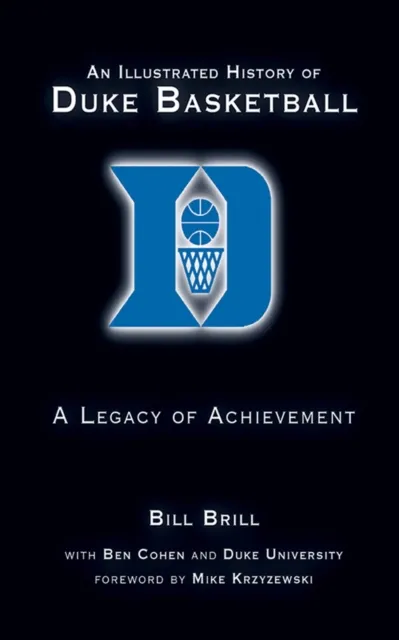 Illustrated History of Duke Basketball
