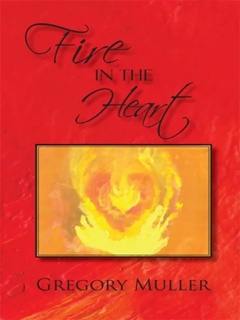 Fire in the Heart