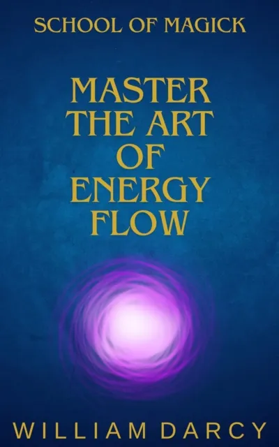 Master the Art of Energy Flow
