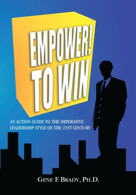 Empower! to Win