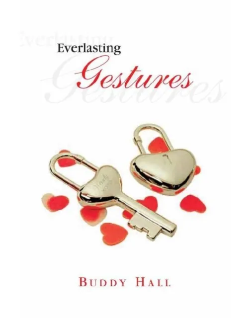 Everlasting Gestures