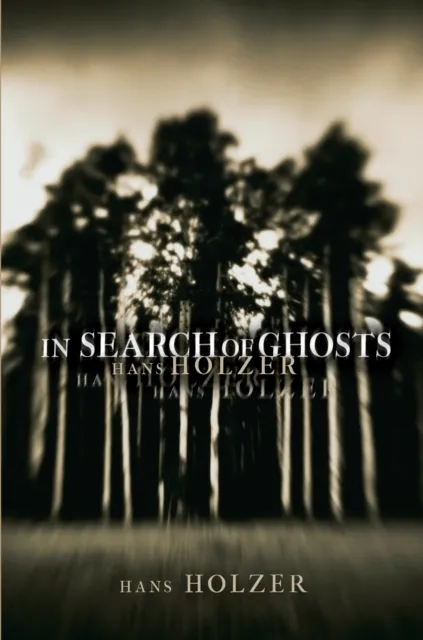 In Search of Ghosts