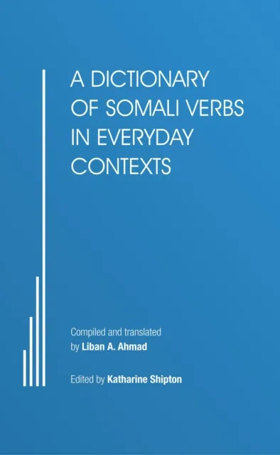 Dictionary of Somali Verbs in Everyday Contexts