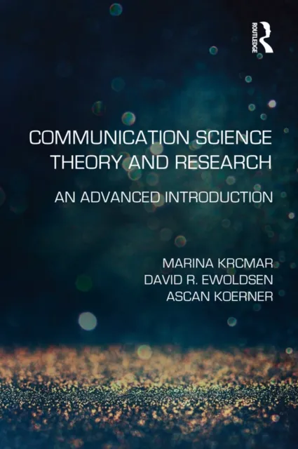 Communication Science Theory and Research
